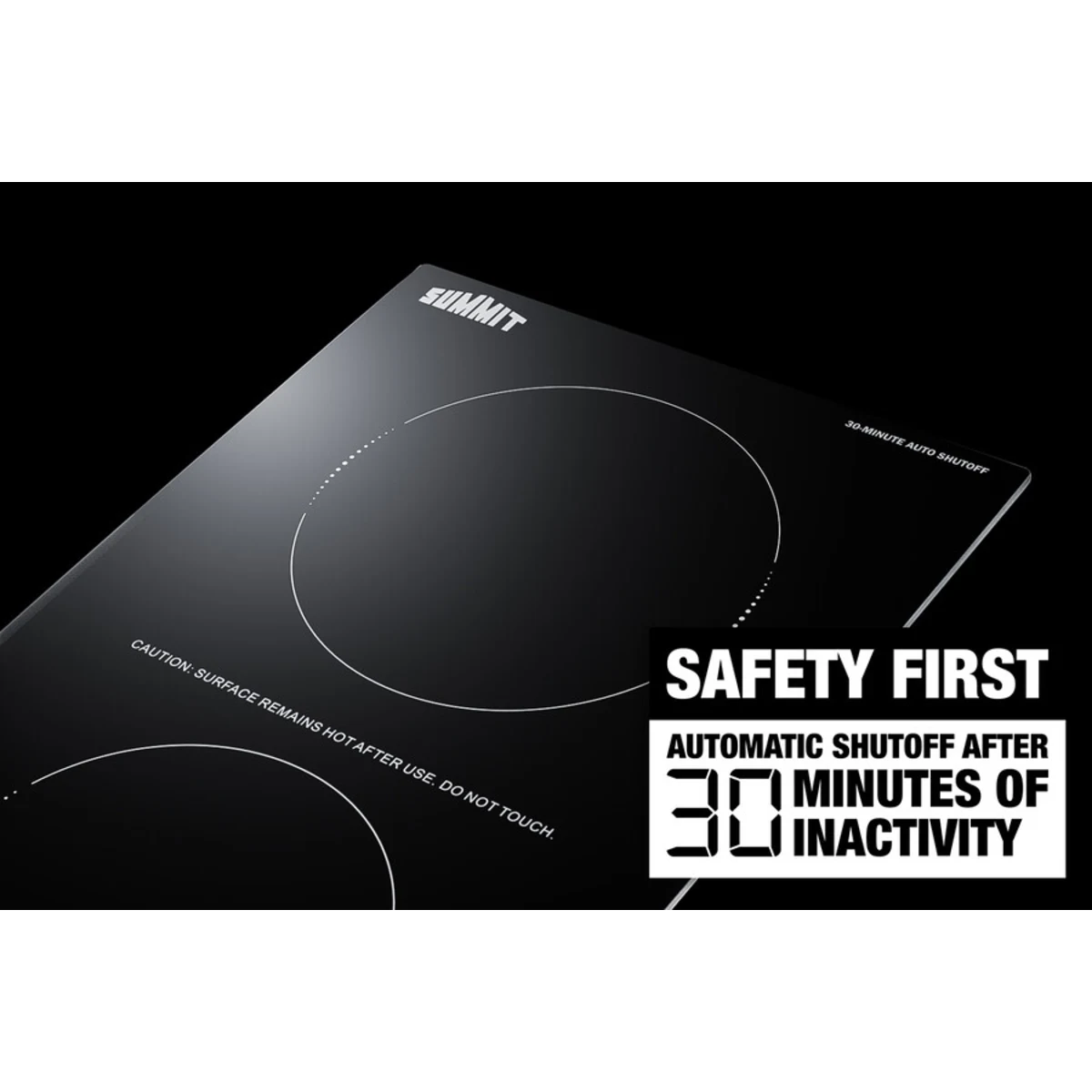 Summit - 230V Safety First induction cooktop with 30-minute auto shutoff - SINCH230V2B Summit - 230V Safety First induction cooktop with 30-minute auto shutoff - SINCH230V2B